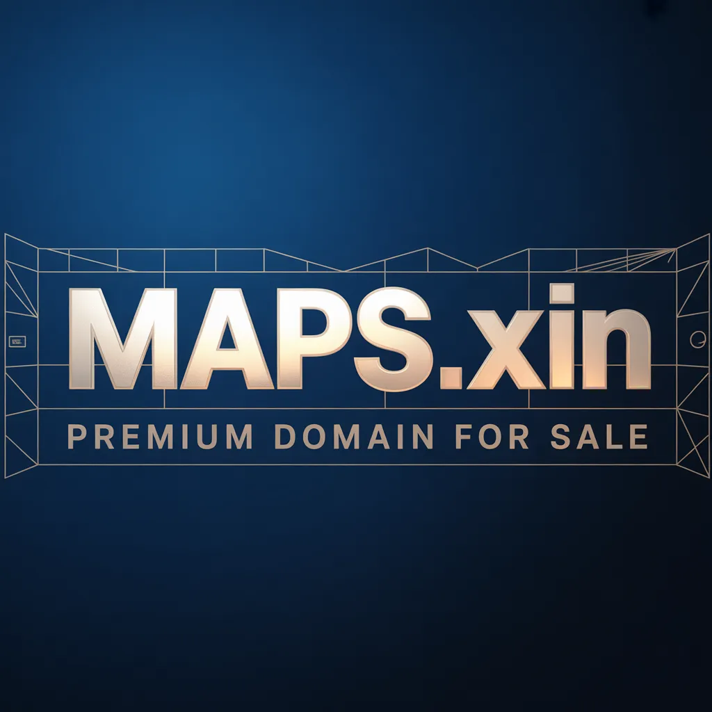 Maps.xin Premium Domain